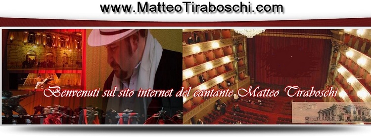 le date e altre informazioni sul tenore Matteo Tiraboschi
